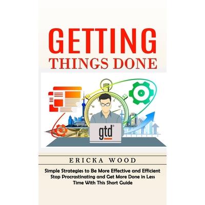 Getting Things Done