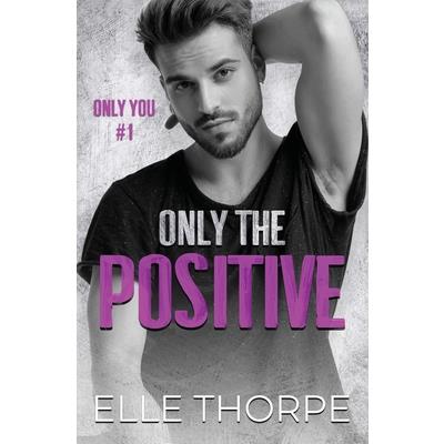 Only the Positive