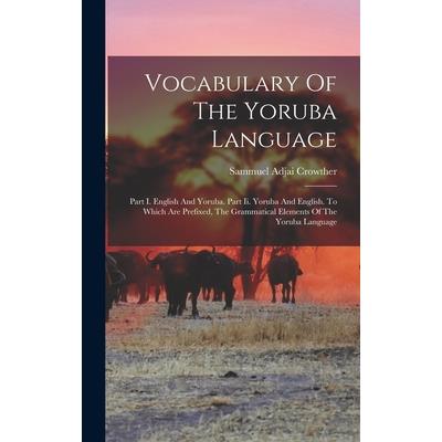 Vocabulary Of The Yoruba Language