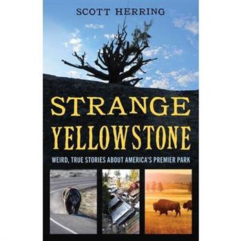 Strange Yellowstone