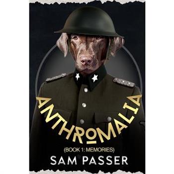 Anthromalia (Book 1