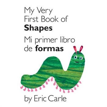 My Very First Book of Shapes / Mi primer libro de figuras