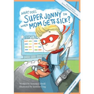 What Does Super Jonny Do When Mom Gets Sick? (ASTHMA version). What Does Super Jonny Do When Mom Gets Sick? (ASTHMA version).