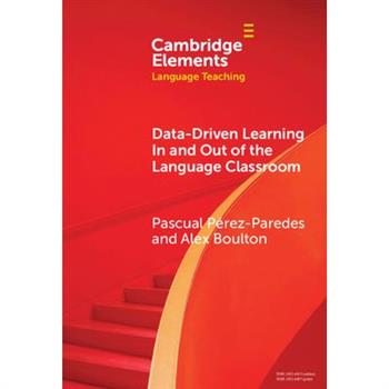 Data-Driven Learning in and Out of the Language Classroom