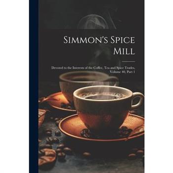 Simmon's Spice Mill