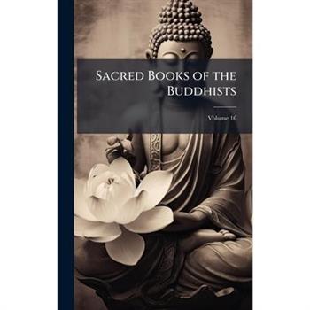 Sacred Books of the Buddhists