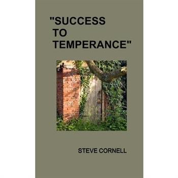 "Success to Temperance"
