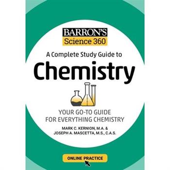 Barron's Science 360: A Complete Study Guide to Chemistry with Online Practice