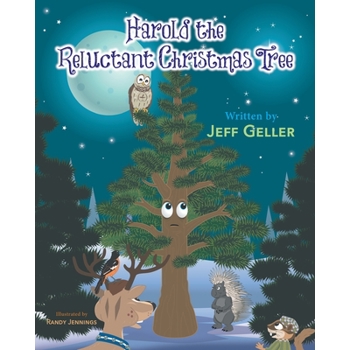 Harold the Reluctant Christmas Tree