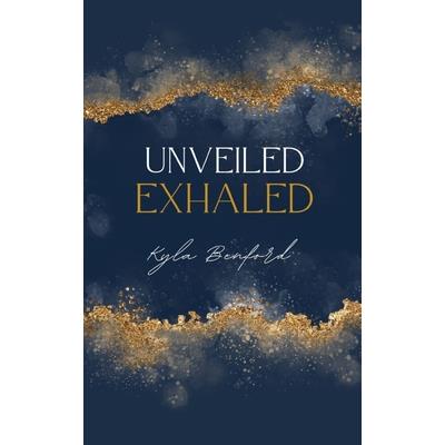 Unveiled, Exhaled