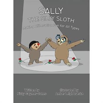 Sally the Silly Sloth