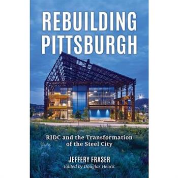 Rebuilding Pittsburgh