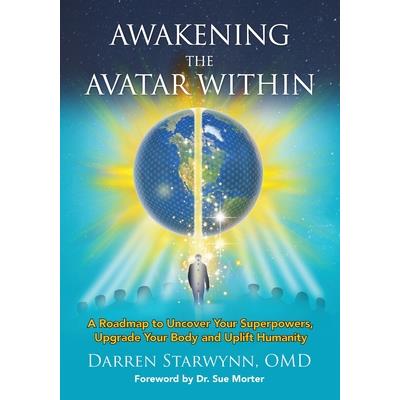 Awakening the Avatar Within