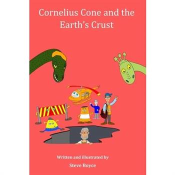 Cornelius Cone and the Earth’s Crust