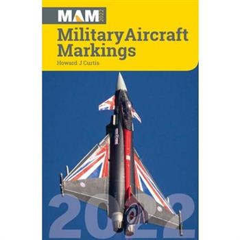 Military Aircraft Markings 2022