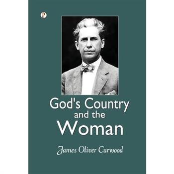 God's Country-And the Woman