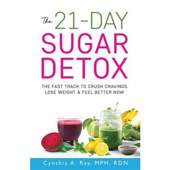 The 21-Day Sugar Detox