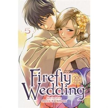 Firefly Wedding, Vol. 5