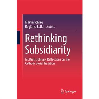 Rethinking Subsidiarity