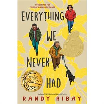 Everything We Never Had