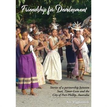 Friendship for Development