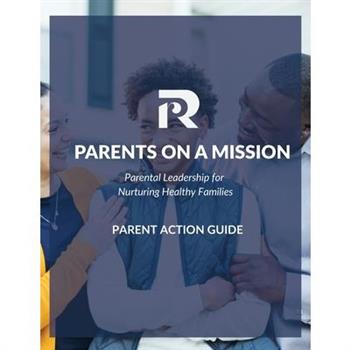 Parents on a Mission