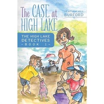 The Case at High Lake
