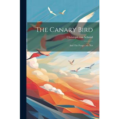 The Canary Bird