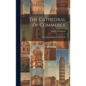 The Cathedral of Commerce
