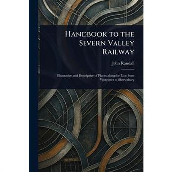 Handbook to the Severn Valley Railway
