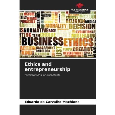 Ethics and entrepreneurship