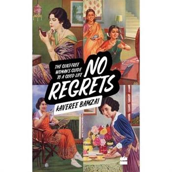 No Regrets