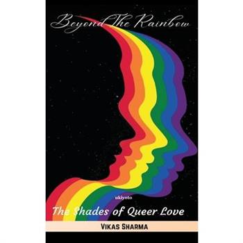 Beyond the Rainbow