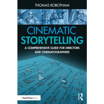 Cinematic Storytelling