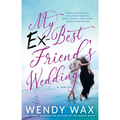 My Ex-best Friend’s Wedding