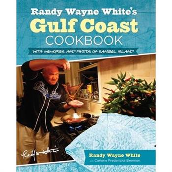 Randy Wayne White's Gulf Coast Cookbook