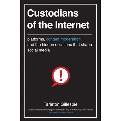 Custodians of the Internet