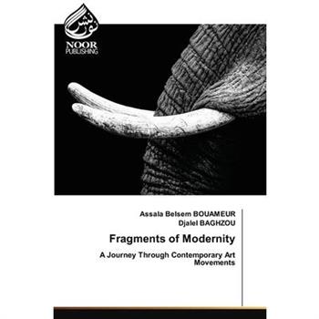 Fragments of Modernity