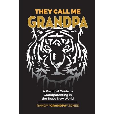 They Call Me Grandpa
