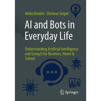 AI and Bots in Everyday Life