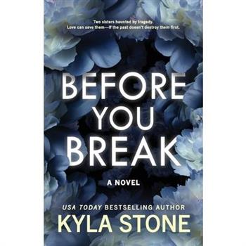 Before You Break
