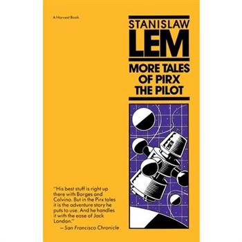 More Tales of Pirx the Pilot