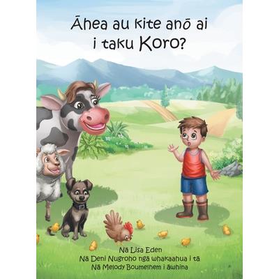 Ahea au kite ano ai i taku Koro?