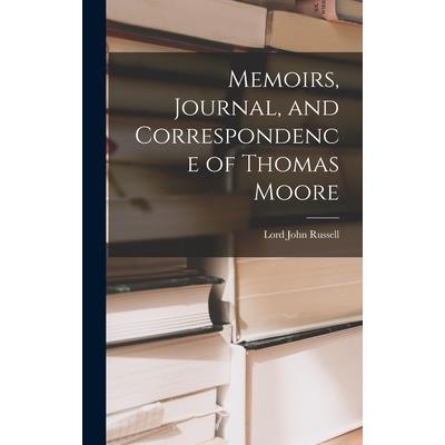 Memoirs, Journal, and Correspondence of Thomas Moore