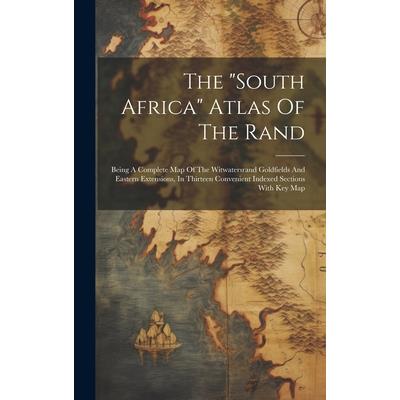 The ”south Africa” Atlas Of The Rand