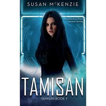 Tamisan (Tamisan Book 1)
