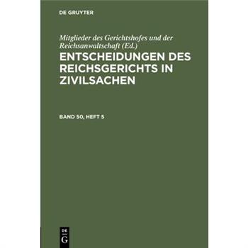 Entscheidungen des Reichsgerichts in Zivilsachen