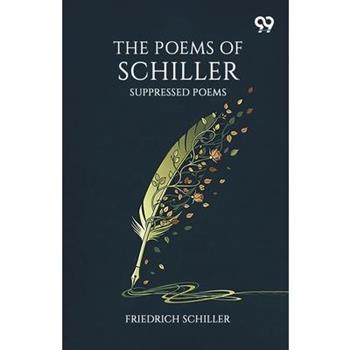 The Poems Of Schiller