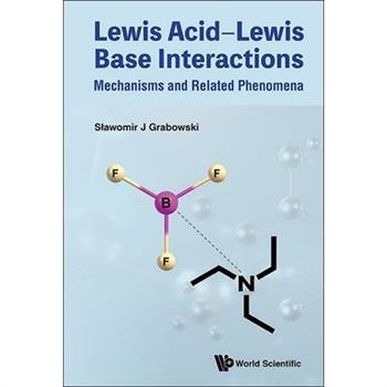 Lewis Acid-Lewis Base Interactions