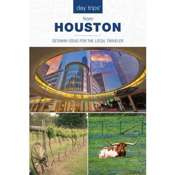 Day Trips from Houston